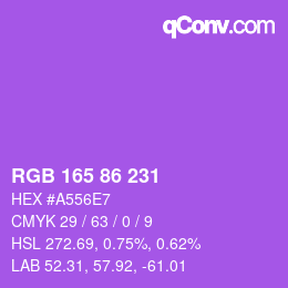 Color code: RGB 165 86 231 | qconv.com