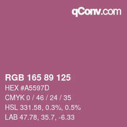 Color code: RGB 165 89 125 | qconv.com
