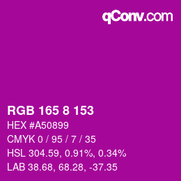 颜色代码: RGB 165 8 153 | qconv.com