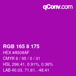 カラーコード: RGB 165 8 175 | qconv.com