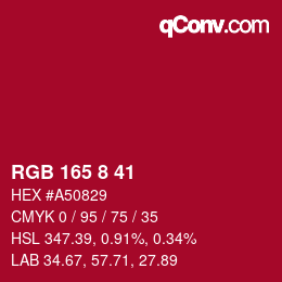 カラーコード: RGB 165 8 41 | qconv.com