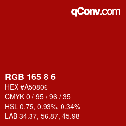 カラーコード: RGB 165 8 6 | qconv.com