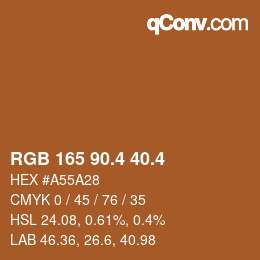 カラーコード: RGB 165 90.4 40.4 | qconv.com