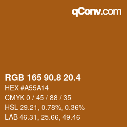 カラーコード: RGB 165 90.8 20.4 | qconv.com