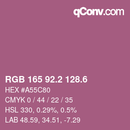 カラーコード: RGB 165 92.2 128.6 | qconv.com