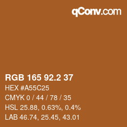 カラーコード: RGB 165 92.2 37 | qconv.com