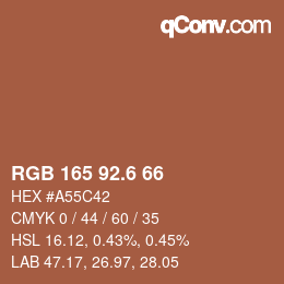 カラーコード: RGB 165 92.6 66 | qconv.com