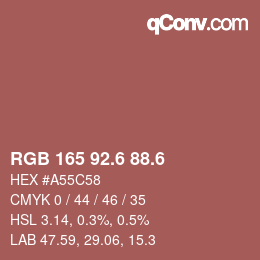 カラーコード: RGB 165 92.6 88.6 | qconv.com