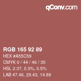 颜色代码: RGB 165 92 89 | qconv.com