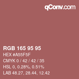 颜色代码: RGB 165 95 95 | qconv.com