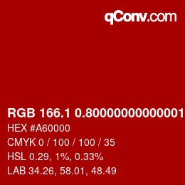 カラーコード: RGB 166.1 0.80000000000001 0 | qconv.com