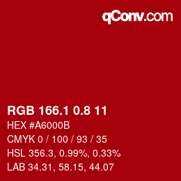 カラーコード: RGB 166.1 0.8 11 | qconv.com