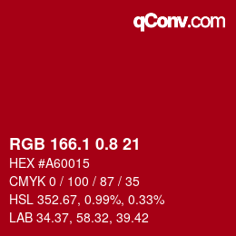 カラーコード: RGB 166.1 0.8 21 | qconv.com