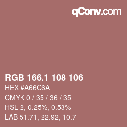 カラーコード: RGB 166.1 108 106 | qconv.com