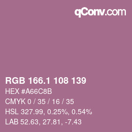 カラーコード: RGB 166.1 108 139 | qconv.com