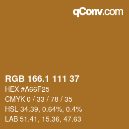 カラーコード: RGB 166.1 111 37 | qconv.com
