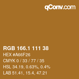 カラーコード: RGB 166.1 111 38 | qconv.com