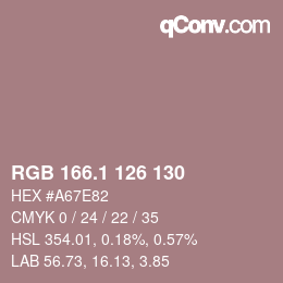 カラーコード: RGB 166.1 126 130 | qconv.com