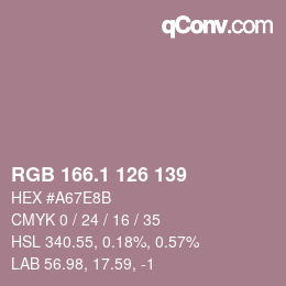 カラーコード: RGB 166.1 126 139 | qconv.com