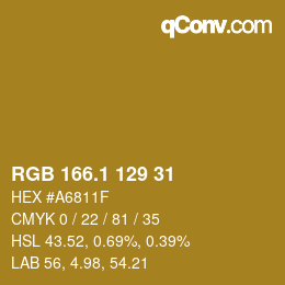 カラーコード: RGB 166.1 129 31 | qconv.com