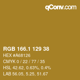 カラーコード: RGB 166.1 129 38 | qconv.com