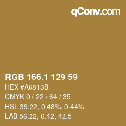 カラーコード: RGB 166.1 129 59 | qconv.com