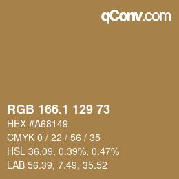 カラーコード: RGB 166.1 129 73 | qconv.com
