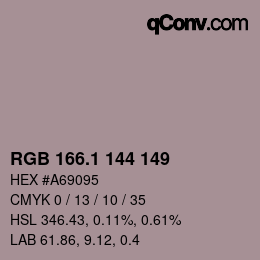 カラーコード: RGB 166.1 144 149 | qconv.com