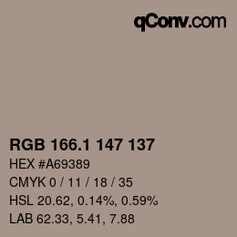 カラーコード: RGB 166.1 147 137 | qconv.com