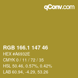カラーコード: RGB 166.1 147 46 | qconv.com