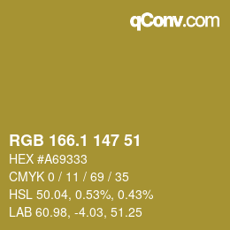 カラーコード: RGB 166.1 147 51 | qconv.com