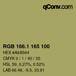 カラーコード: RGB 166.1 165 100 | qconv.com