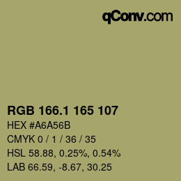 カラーコード: RGB 166.1 165 107 | qconv.com