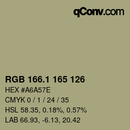 カラーコード: RGB 166.1 165 126 | qconv.com
