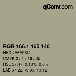 カラーコード: RGB 166.1 165 140 | qconv.com