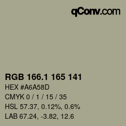 カラーコード: RGB 166.1 165 141 | qconv.com