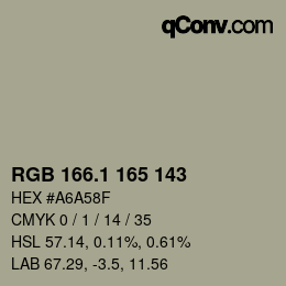 カラーコード: RGB 166.1 165 143 | qconv.com