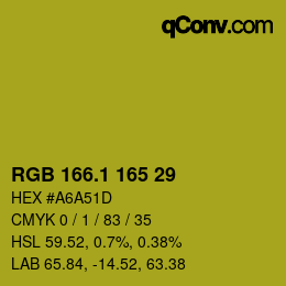 カラーコード: RGB 166.1 165 29 | qconv.com