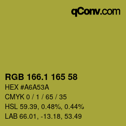 カラーコード: RGB 166.1 165 58 | qconv.com