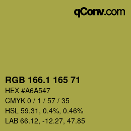 カラーコード: RGB 166.1 165 71 | qconv.com