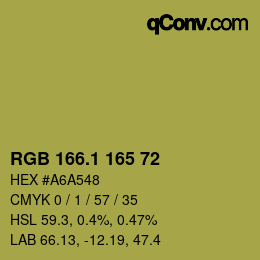 カラーコード: RGB 166.1 165 72 | qconv.com