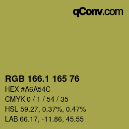 カラーコード: RGB 166.1 165 76 | qconv.com