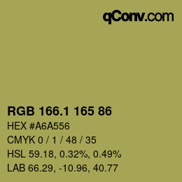 カラーコード: RGB 166.1 165 86 | qconv.com