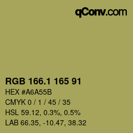カラーコード: RGB 166.1 165 91 | qconv.com