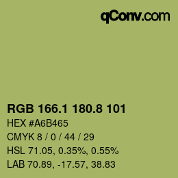 カラーコード: RGB 166.1 180.8 101 | qconv.com