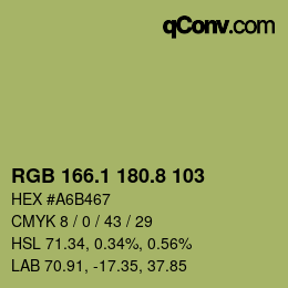 カラーコード: RGB 166.1 180.8 103 | qconv.com