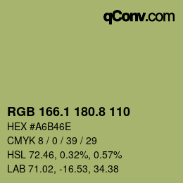 カラーコード: RGB 166.1 180.8 110 | qconv.com