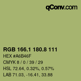 カラーコード: RGB 166.1 180.8 111 | qconv.com