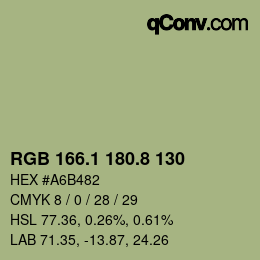 カラーコード: RGB 166.1 180.8 130 | qconv.com