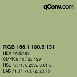 カラーコード: RGB 166.1 180.8 131 | qconv.com